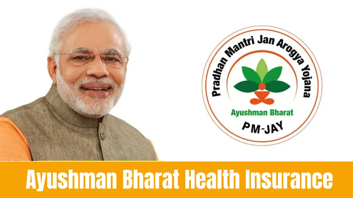 Ayushman Bharat Health Insurance