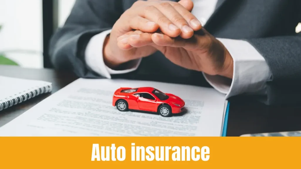 Auto insurance