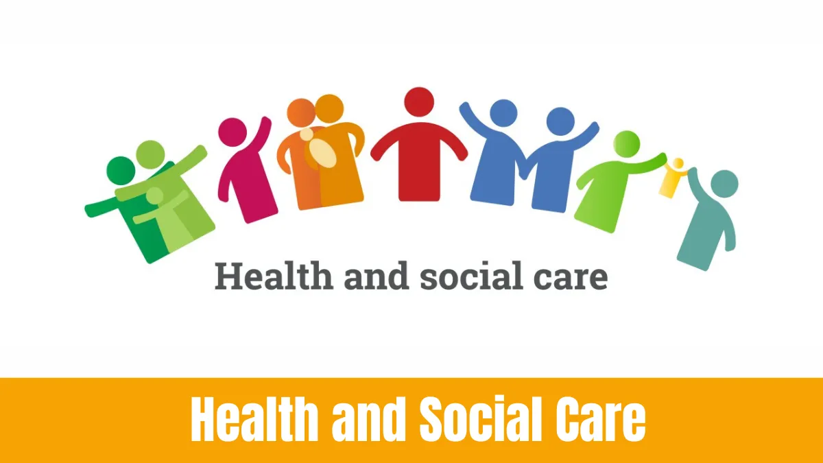 Health and Social Care